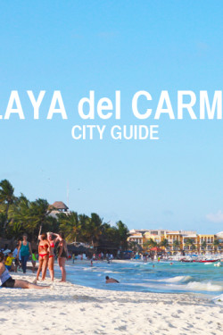 Playa del Carmen Guide | Perpetually Chic