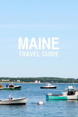 Maine Travel Guide | Perpetually Chic